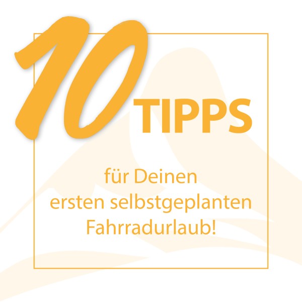 10_Tipps-erster-Radurlaub_